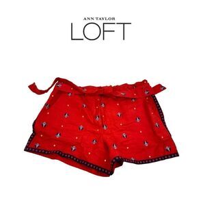 NWT Ann Taylor Loft Red Shorts. Sz S